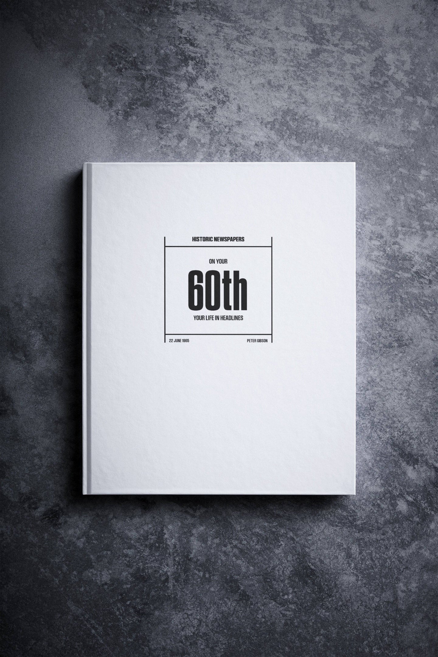 60th Milestone Birthday Newspaper Book