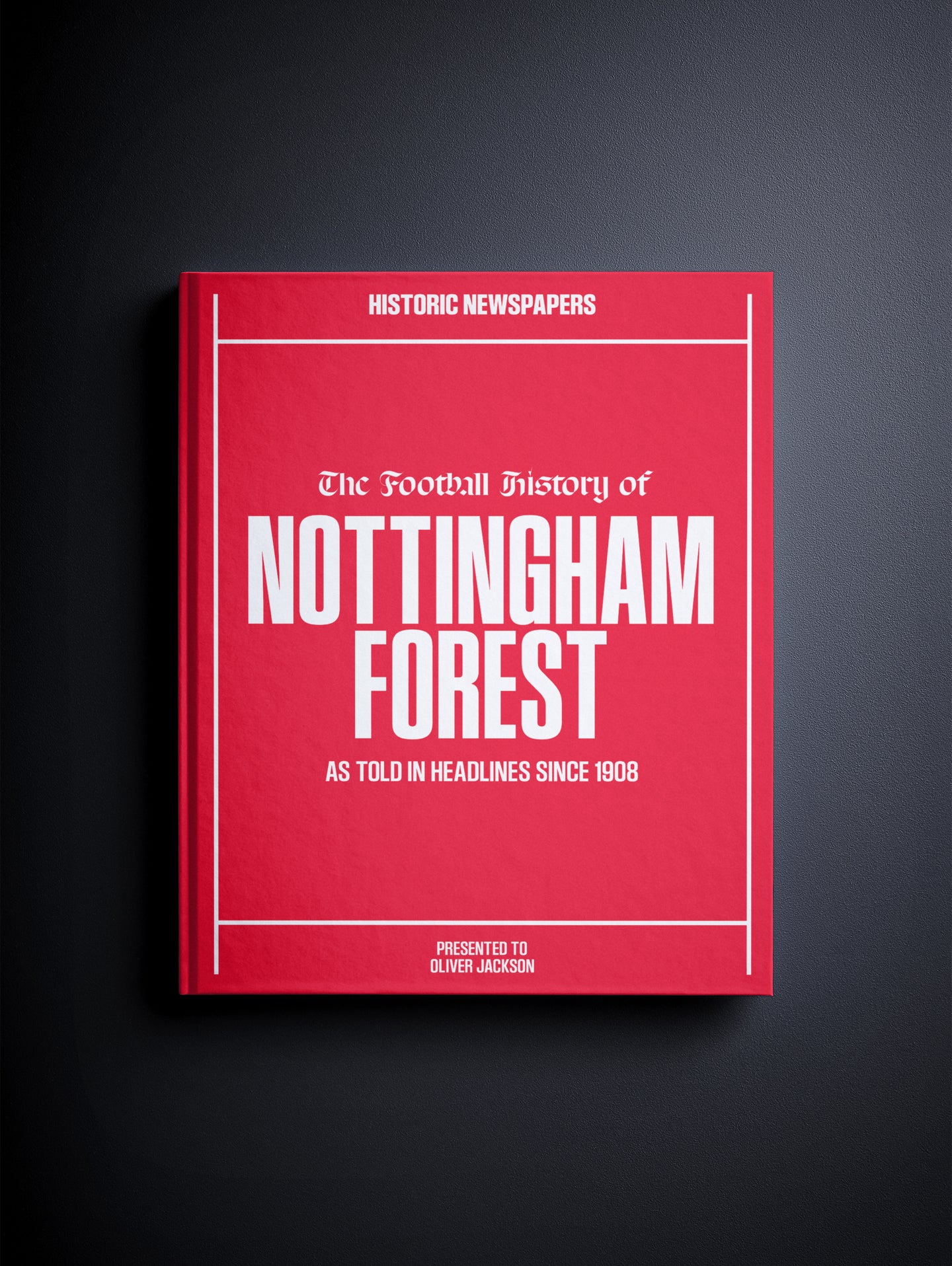 The Football History of Nottingham Forest Book
